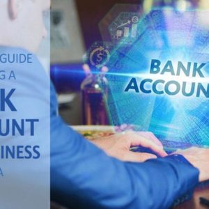 Complete Guide to Opening a Bank Account for Your Business in Canada