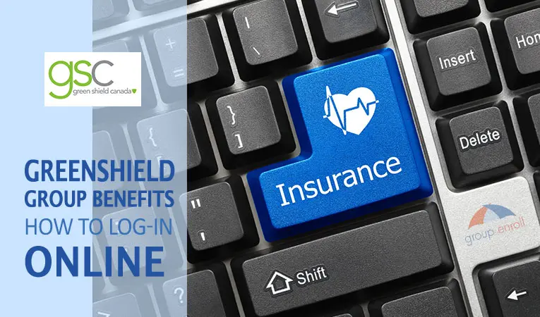 Greenshield Canada Group Benefits: How to Create an Online Account and Log In