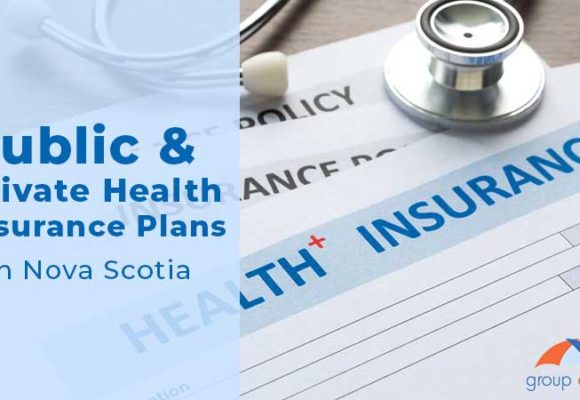 Public and Private Health Insurance Plans in Nova Scotia