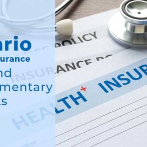 Ontario Health Insurance Plan and Supplementary Benefits