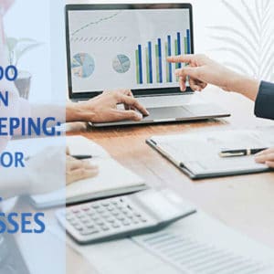 Small Business Guide: How to Do Your Own Bookkeeping
