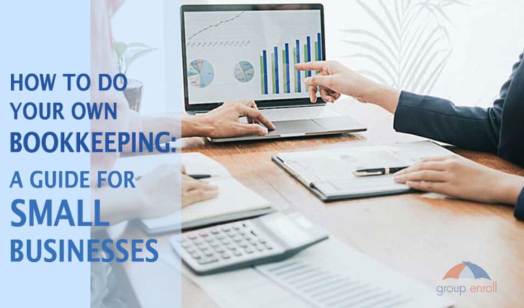Small Business Guide: How to Do Your Own Bookkeeping